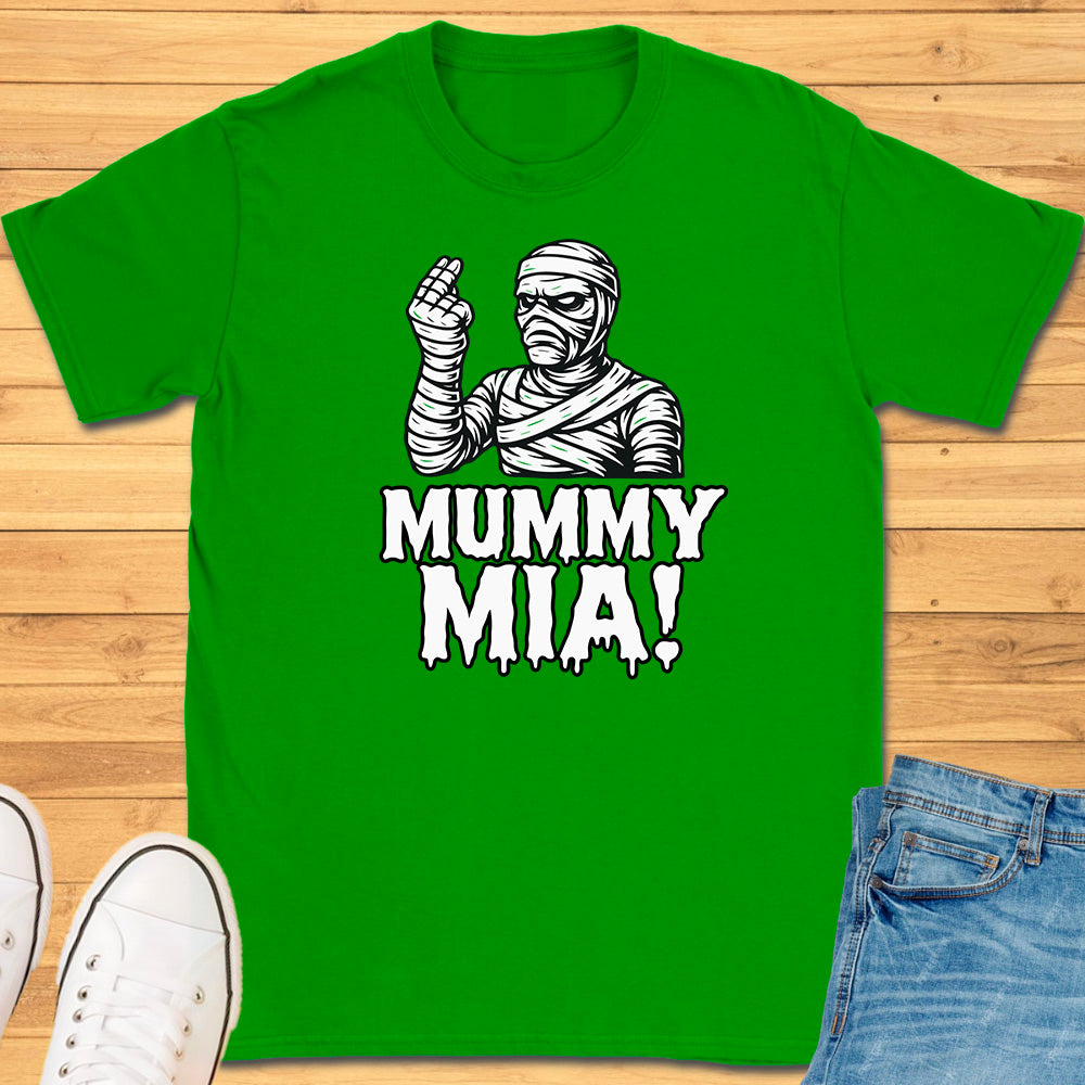 Mummy Mia T-Shirt