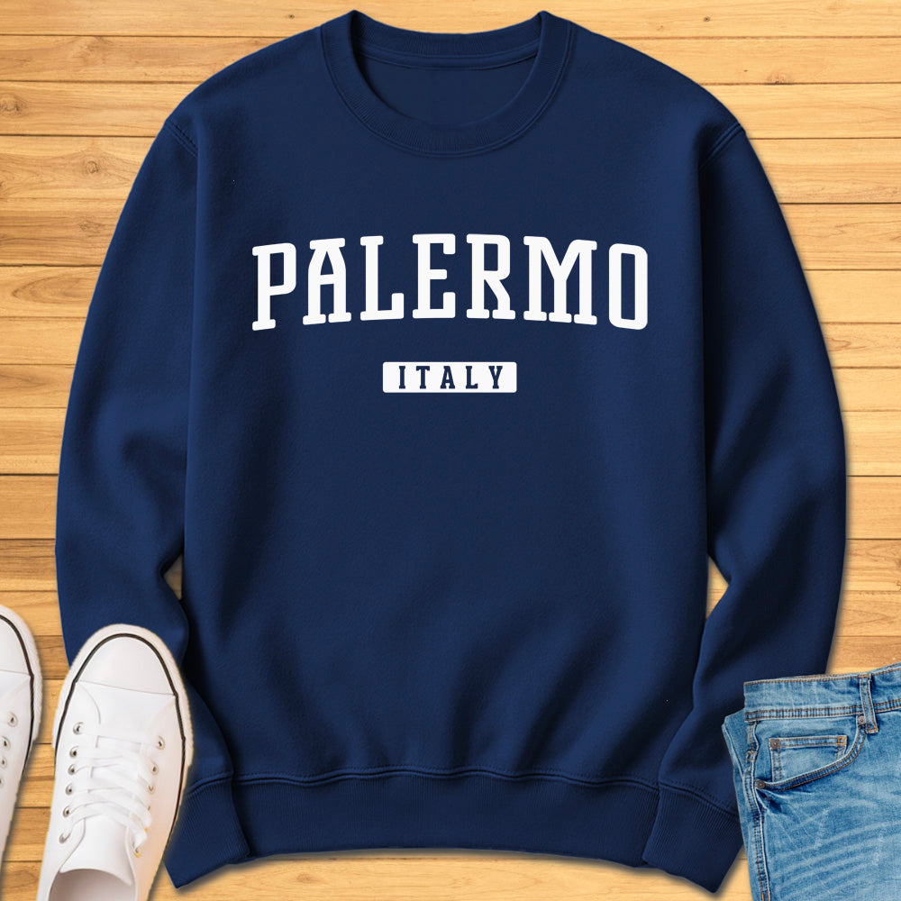 Palermo Italy Sweatshirt