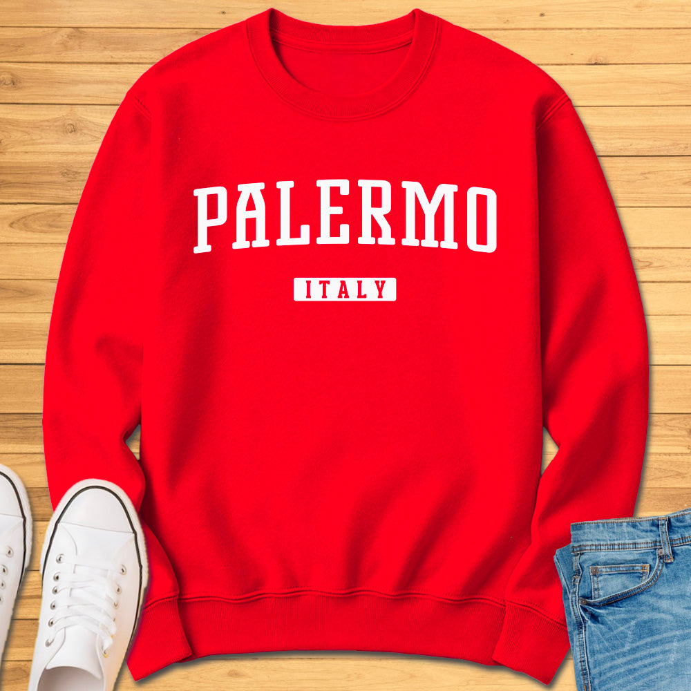 Palermo Italy Sweatshirt
