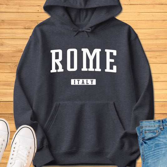 Rome Italy Hoodie