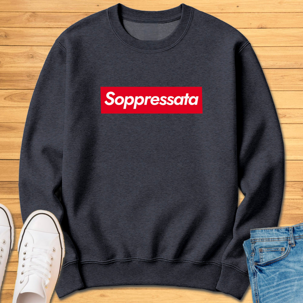 Soppressata Sweatshirt