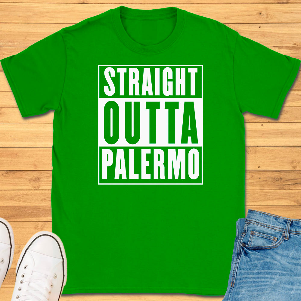 Straight Outta Palermo T-Shirt