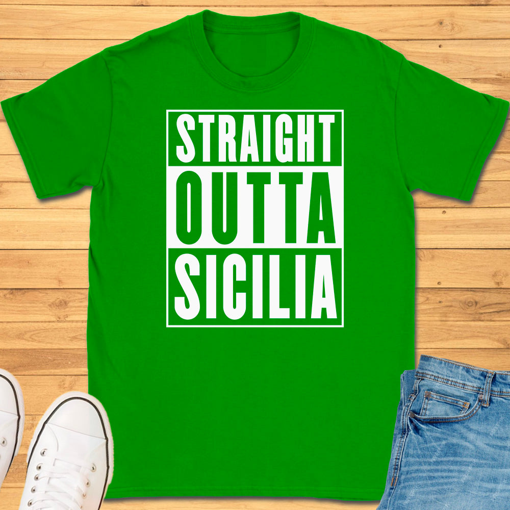 Straight Outta Sicilia T-Shirt