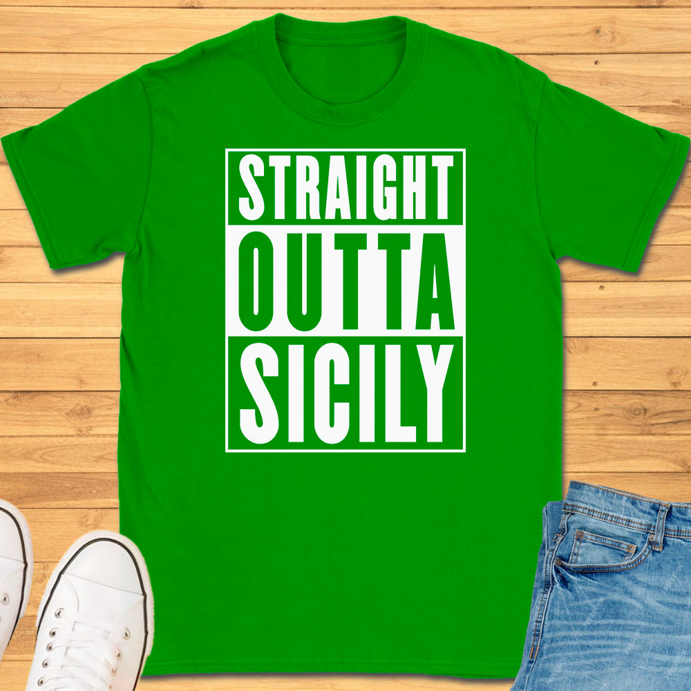 Straight Outta Sicily T-Shirt