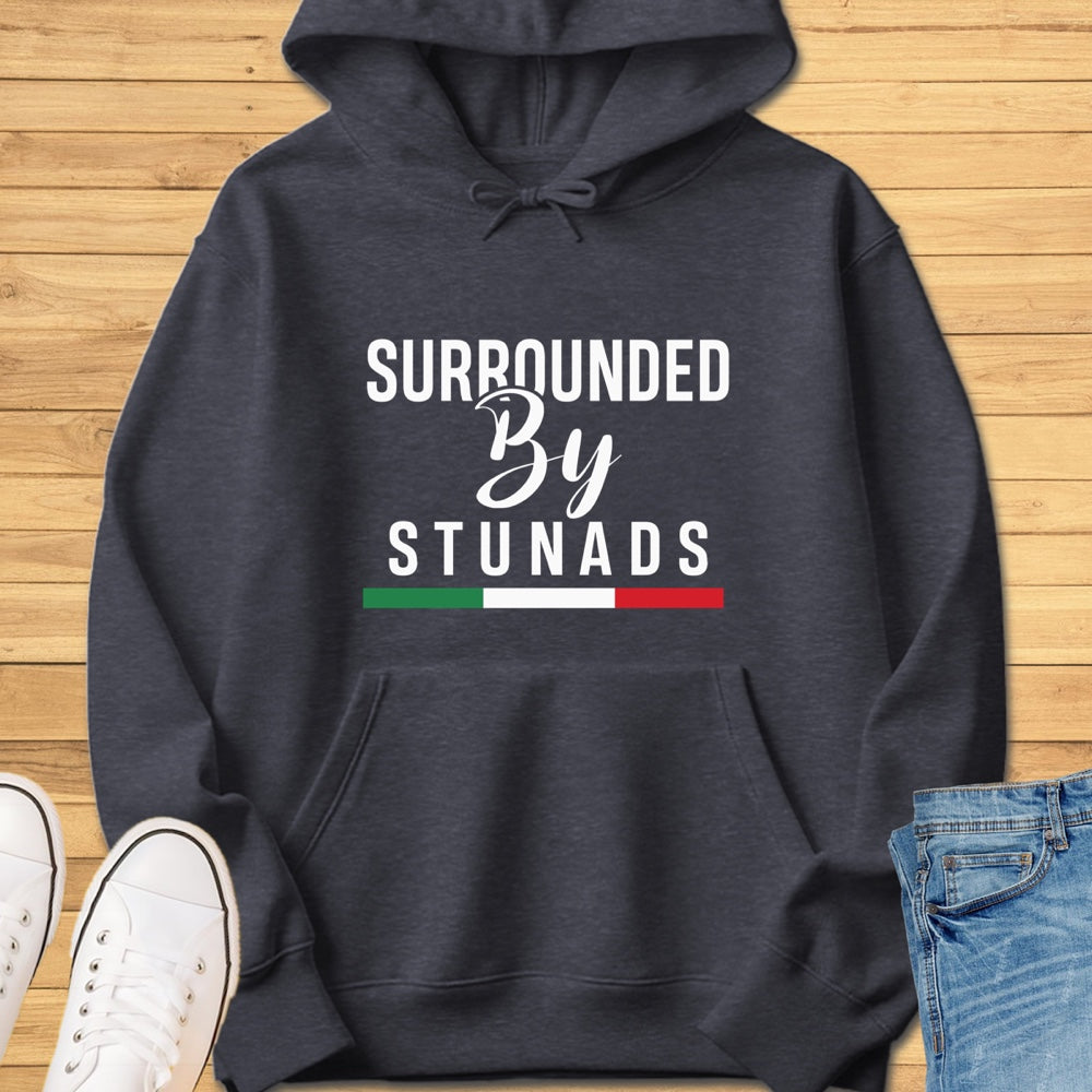Surrounded by Stunads Hoodie