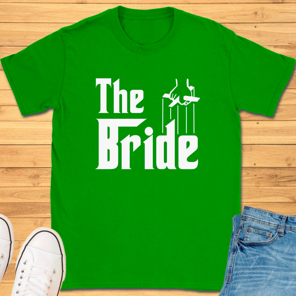 The Bride T-Shirt