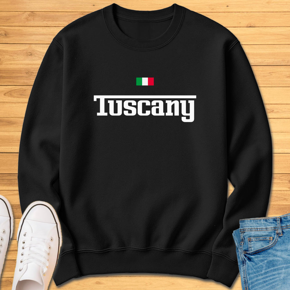 Tuscany Italy Sweatshirt