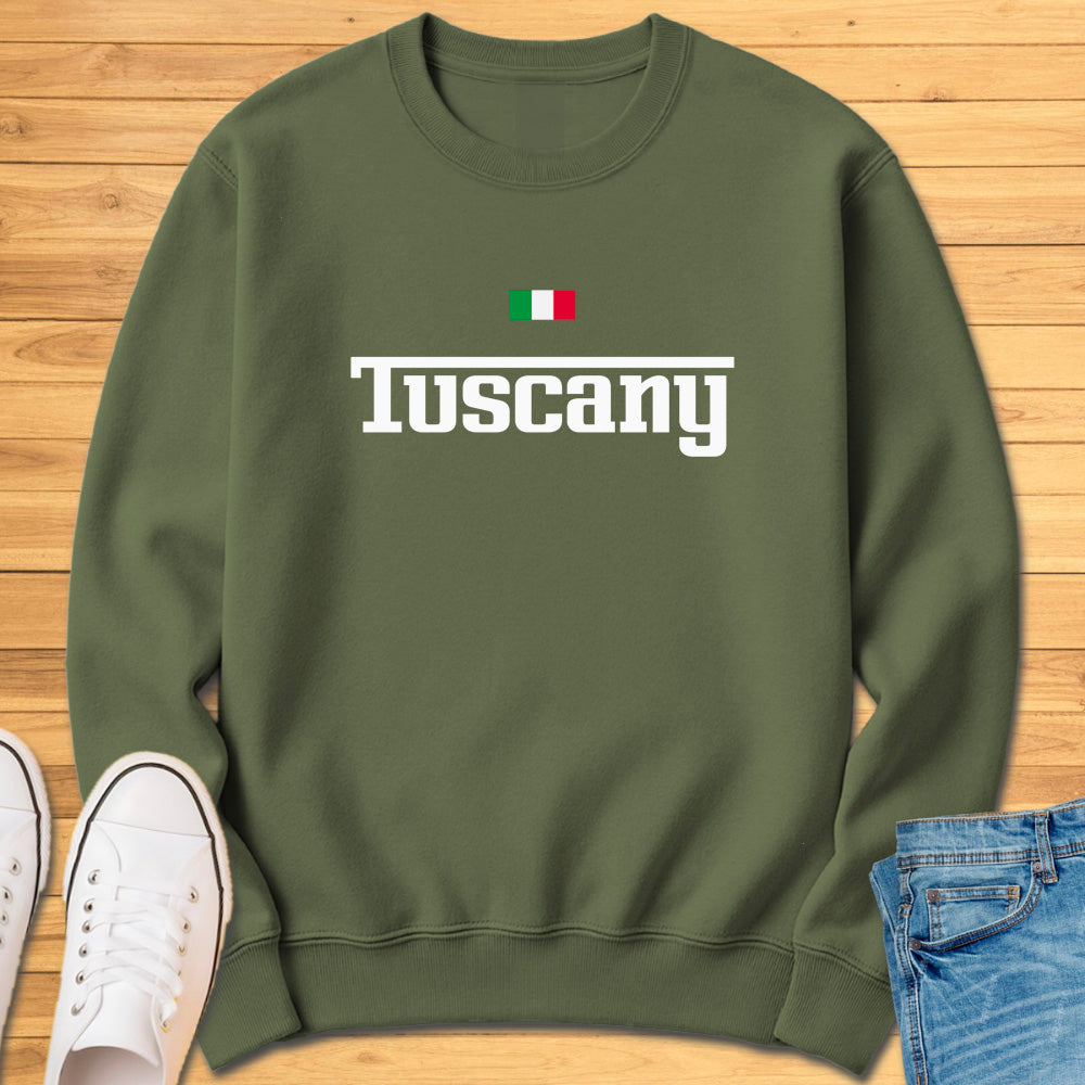 Tuscany Italy Sweatshirt