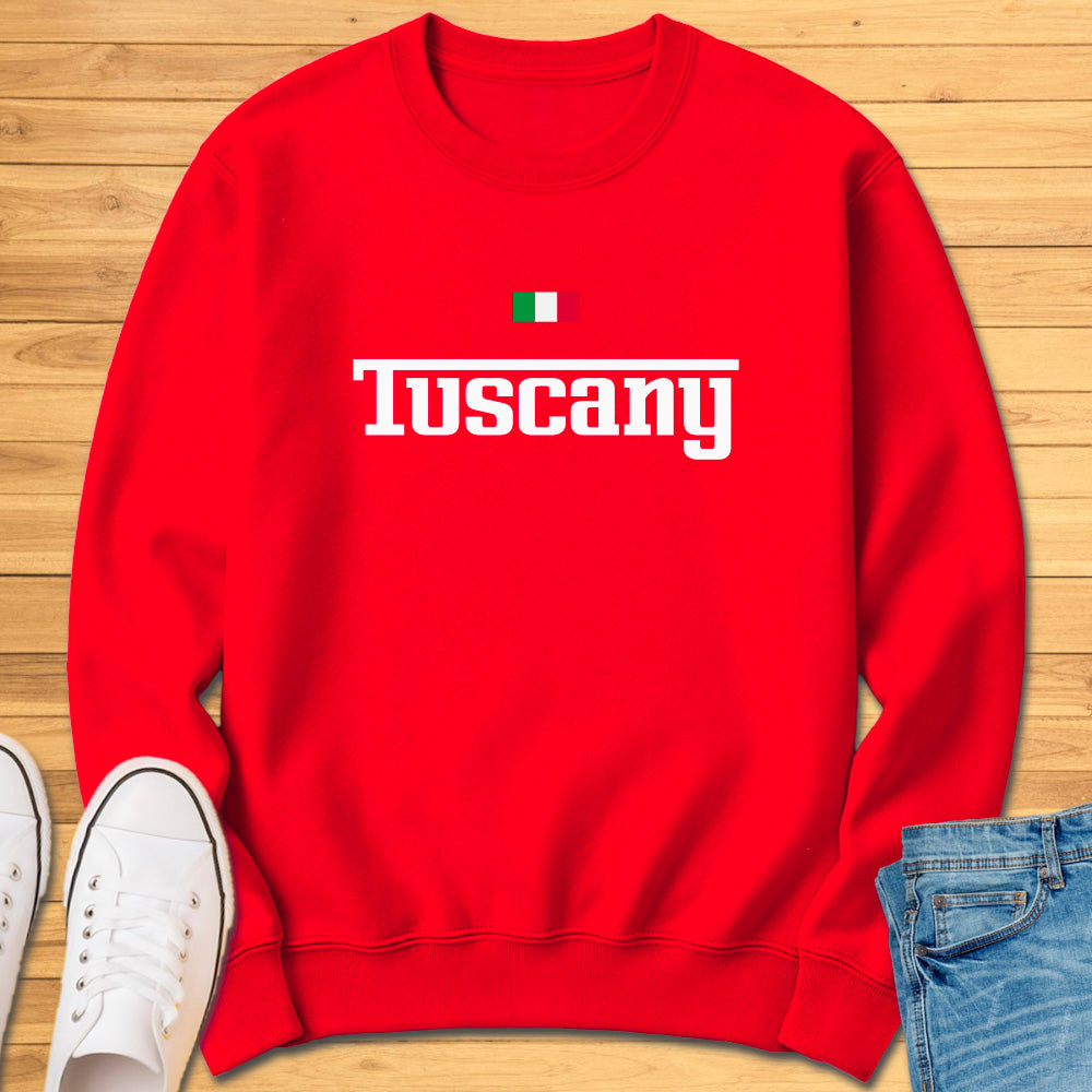 Tuscany Italy Sweatshirt