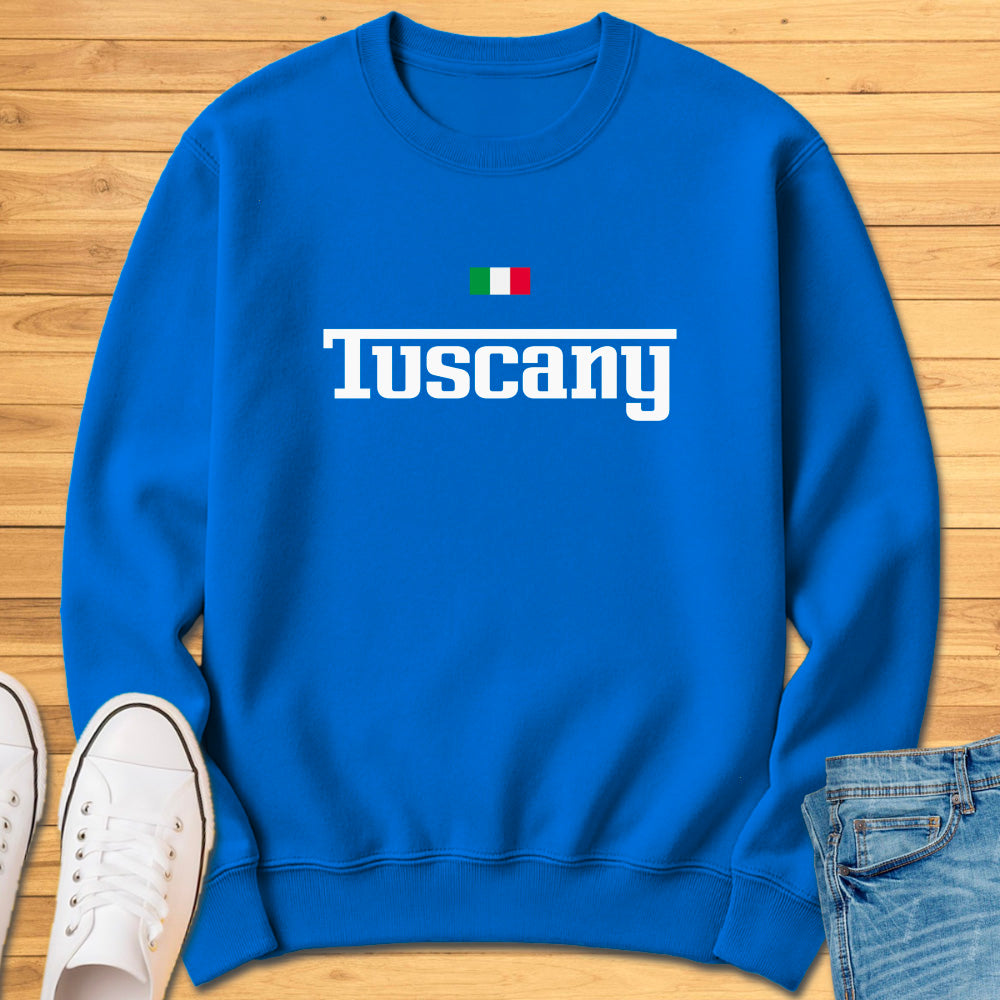 Tuscany Italy Sweatshirt
