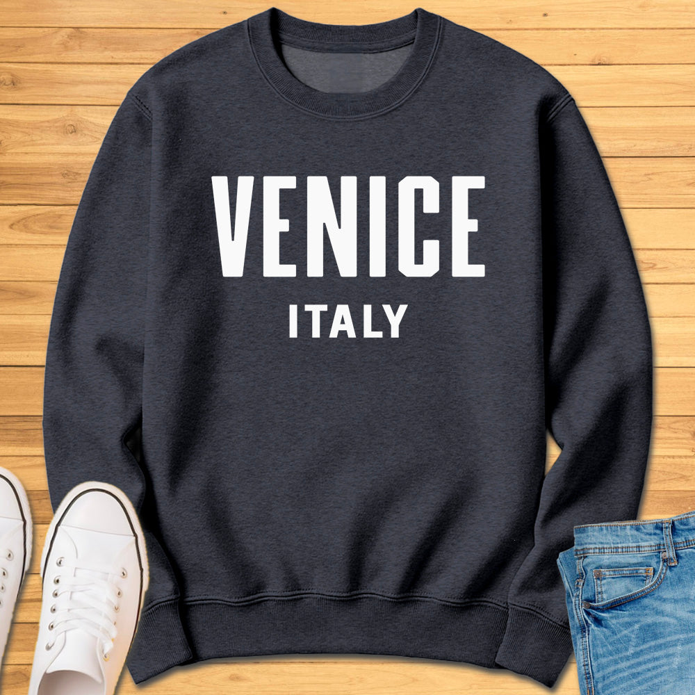 Venice Italy Sweatshirt