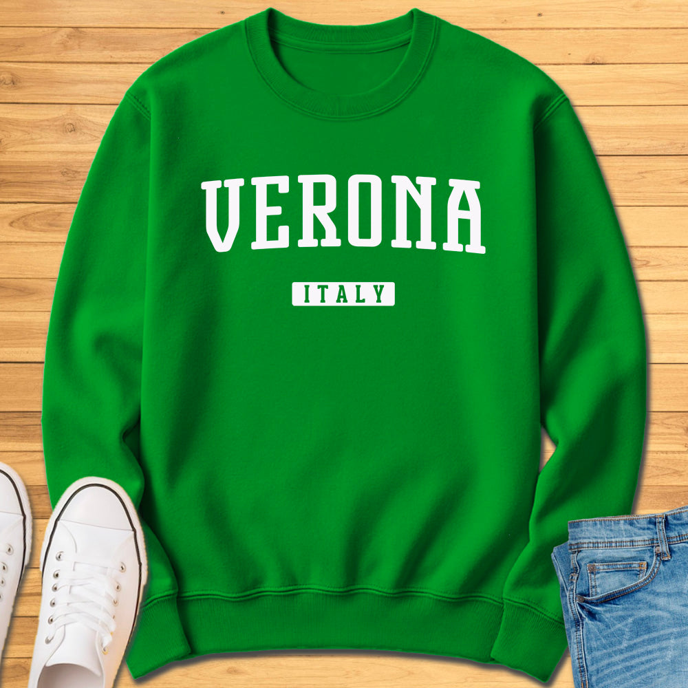 Verona Italy Sweatshirt